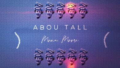 Abou Tall - Mona Moore Lyrics