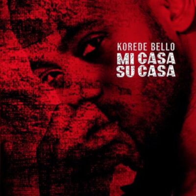 Korede Bello – Mi Casa Su Casa Lyrics