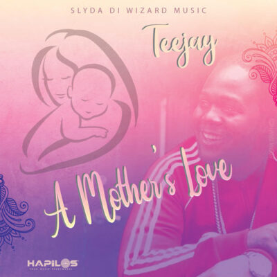 Teejay - A Mother's Love lyrics