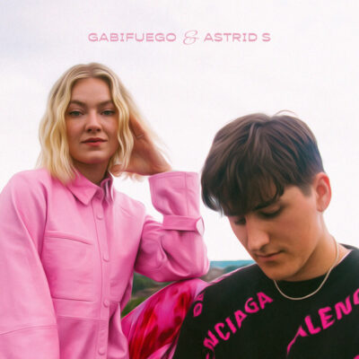 Astrid S & GABIFUEGO – Contigo Tengo Feeling Lyrics