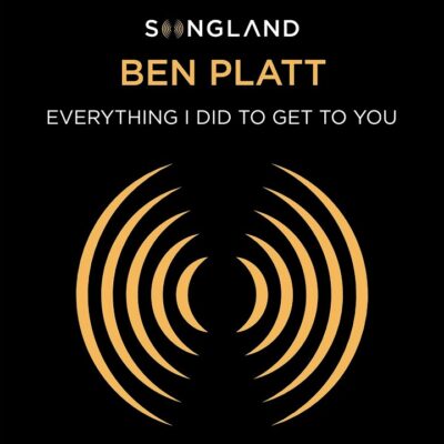 Ben Platt – Everything I Did to Get to You Lyrics