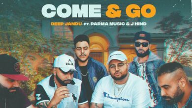 Deep Jandu – Come & Go Song Lyrics