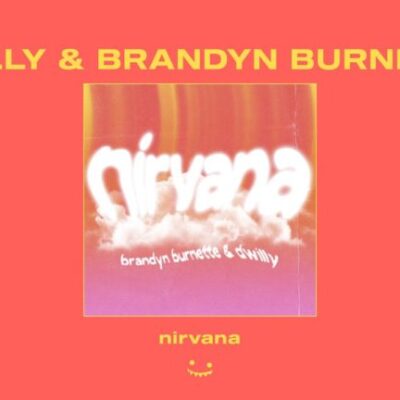 Dwilly & Brandyn Burnette - Nirvana Lyrics