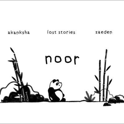 Lost Stories Ft Akanksha Bhandari & Zaeden – Noor Lyrics
