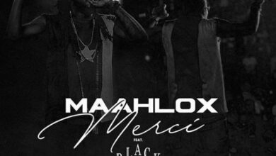 Maahlox Le Vibeur Ft Black M - Merci lyrics