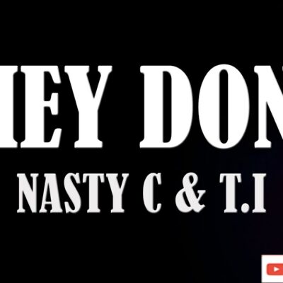 Nasty C & T.I. - They Don't lyrics