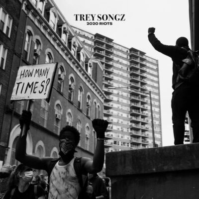 Trey Songz - 2020 Riots How Many Times Lyrics