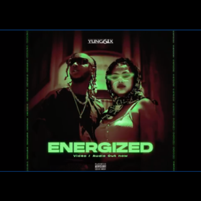 Yung6ix – Energized Lyrics