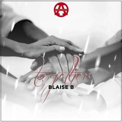 Blaise B - Blaise B - Together (Kill'em with it) lyrics