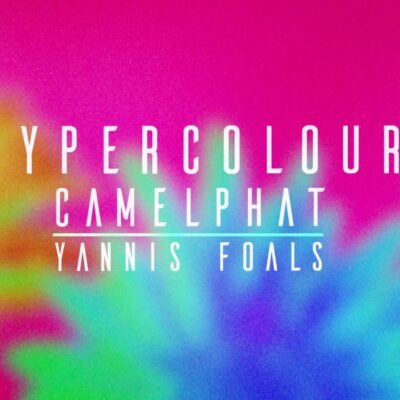 CamelPhat x Yannis x Foals - Hypercolour Lyrics