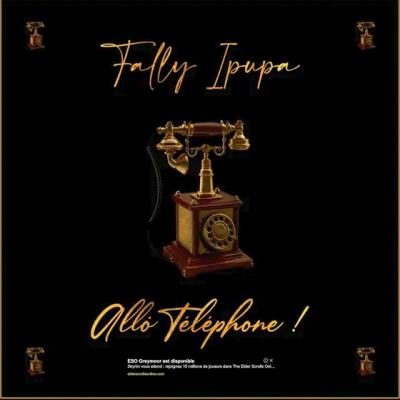 Fally Ipupa - Allô Téléphone lyrics