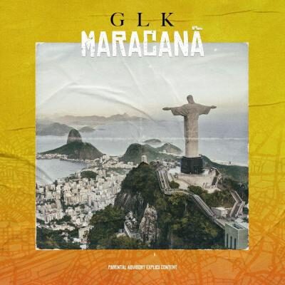 GLK - Maracanã lyrics