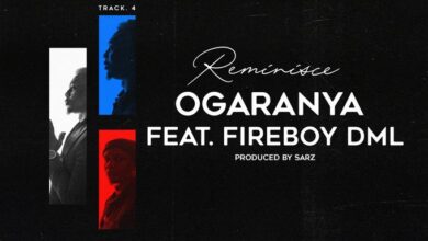 Reminisce Ft Fireboy DML – Ogaranya Lyrics