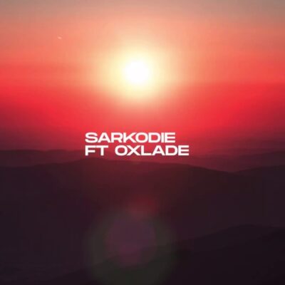 Sarkodie Ft Oxlade – Overload 2 Lyrics