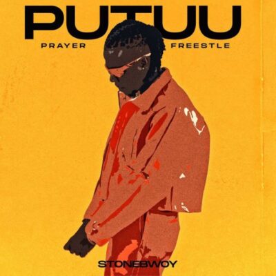 Stonebwoy – Putuu (Pray) Lyrics