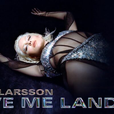 Zara Larsson - Love Me Land Lyrics