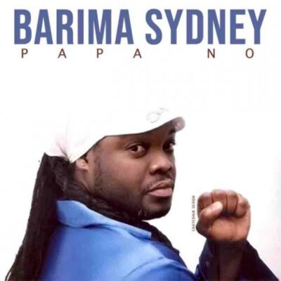 BARIMA SYDNEY - Papa No Lyrics
