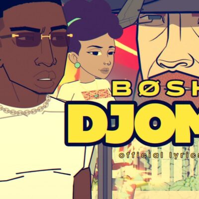 Bosh – Djomb Remix Lyrics