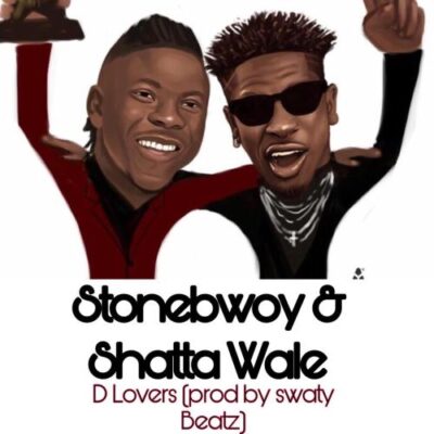 D.Lovers – Stonebwoy x Shatta Wale (Prod By Swaty Beatz)