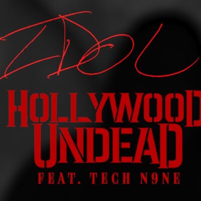 Hollywood Undead Ft Tech N9ne – Idol lyrics