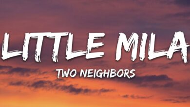 Two Neighbors - Little Mila Lyrics