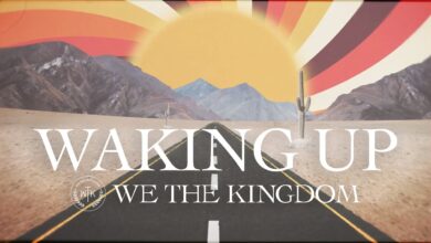 We The Kingdom – Waking Up Lyrics