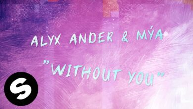 Alyx Ander & Mýa – Without You lyrics