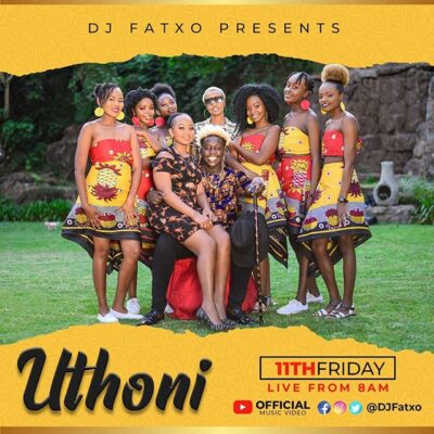 DJ FATXO - Uthoni Lyrics
