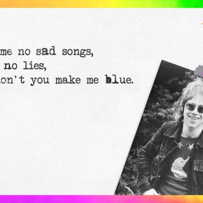 Elton John – Sing Me No Sad Songs Lyrics