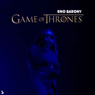 Eno Barony - Game of Thrones Lyrics
