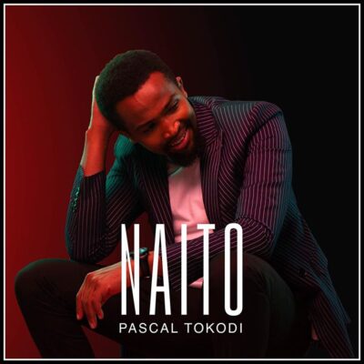 PASCAL TOKODI - Naito Lyrics