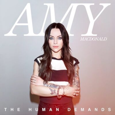 Amy Macdonald – The Human Demands Lyrics
