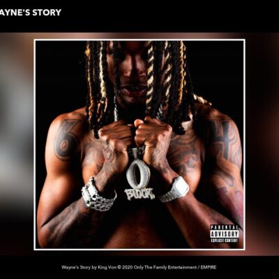 King Von – Wayne’s Story lyrics