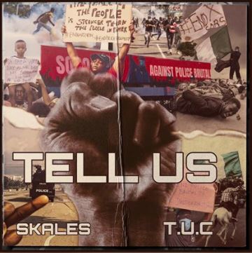 Skales - Tell Us Lyrics
