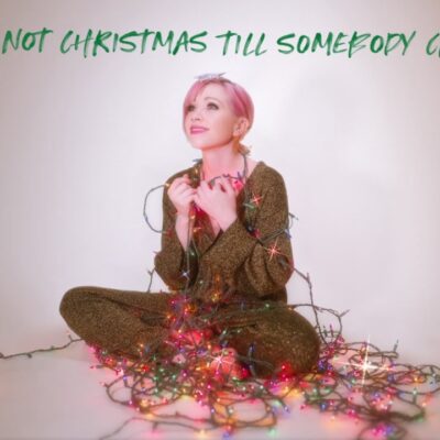 Carly Rae Jepsen – It’s Not Christmas Till Somebody Cries Lyrics