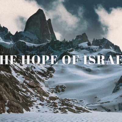 Chris Tomlin – Hope Of Israel Lyrics