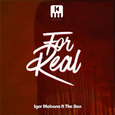 Igor Mabano Ft The Ben - For real Lyrics