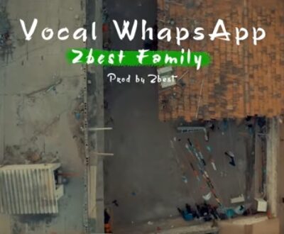 ZBest Family - Vocal WhatsApp Lyrics