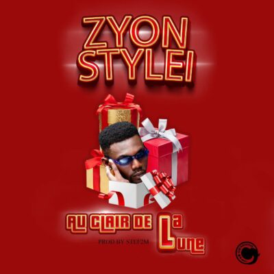 Zyon Stylei - Au Clair De La Lune (Prod Stef2m) Lyrics