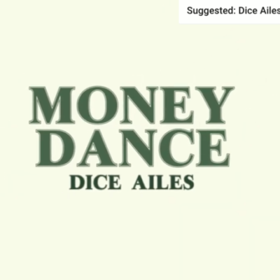 Dice Ailes – Money Dance Lyrics