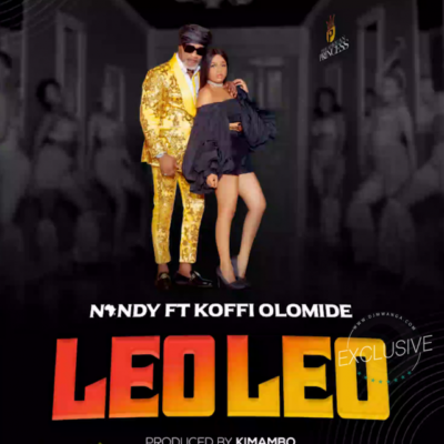 Nandy Ft. Koffi Olomide – Leo Leo