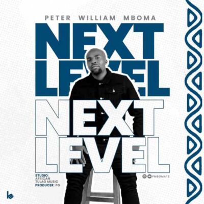 Peter william mboma – NEXT LEVEL