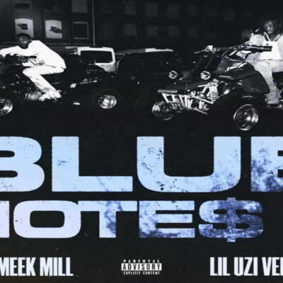 Meek Mill Ft Lil Uzi Vert – Blue Notes 2 Lyrics