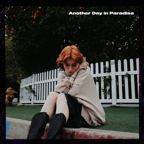 Kailee Morgue - Another Day in Paradise Lyrics