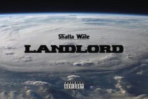 Lyrics Shatta Wale – Landlord