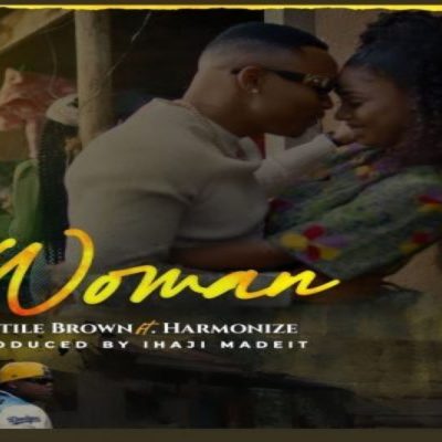 Otile Brown Ft Harmonize – Woman Lyrics