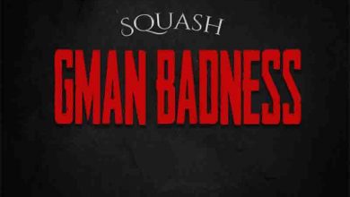 Squash - GMan Badness Lyrics