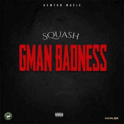 Squash - GMan Badness Lyrics