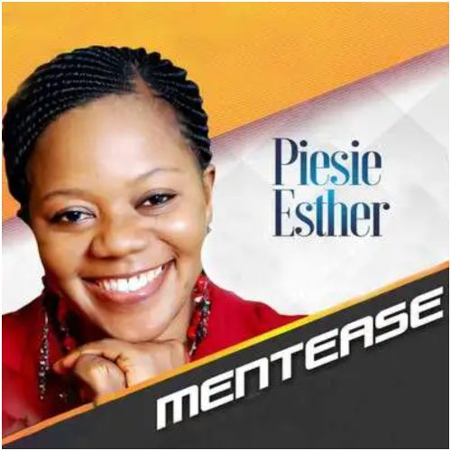 Piesie Esther - Me Nte Ase