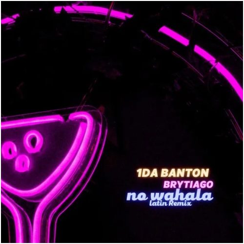 1da Banton – No Wahala (Latin Remix) ft Brytiago